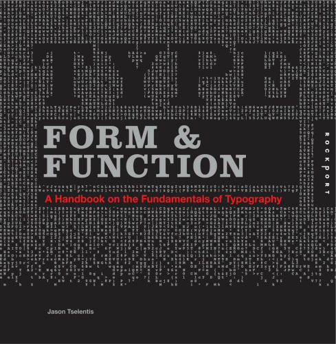 Type Form & Function: A Handbook on the Fundamentals of Typography