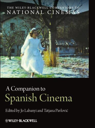 A Companion to Spanish Cinema