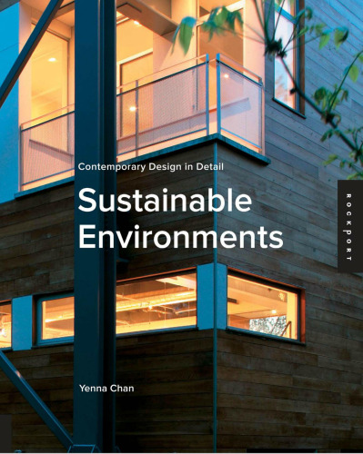 Contemporary Design in Detail: Sustainable Environments