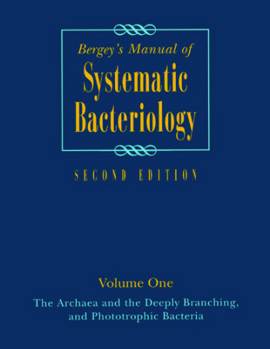: Volume One : The Archaea and the Deeply Branching and Phototrophic Bacteria
