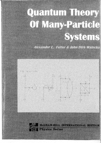 Quantum Theory of Many-Particle Systems
