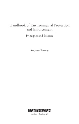 Handbook of Environmental Protection and Enforcement: Principles and Practice