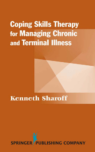 Coping Skills Therapy for Managing Chronic and Terminal Illness