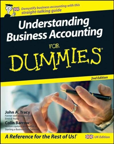 Understanding Business Accounting for Dummies, Second UK Edition