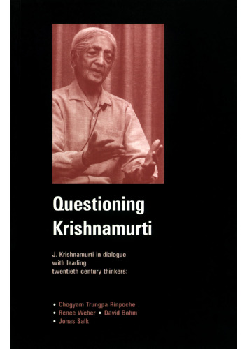 Questioning Krishnamurti