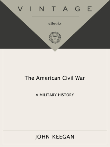 The American Civil War: A Military History