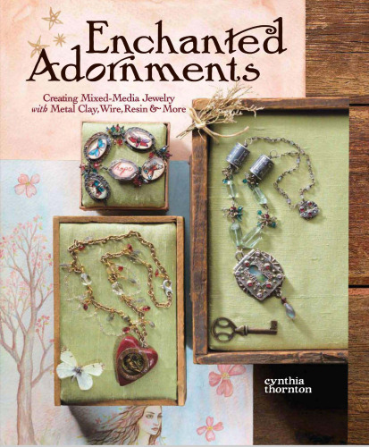 Enchanted Adornments
