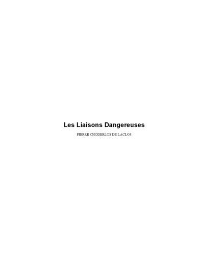 Les Liaisons Dangereuses