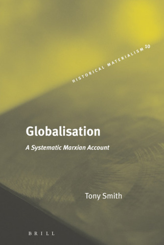 Globalisation: A Systematic Marxian Account