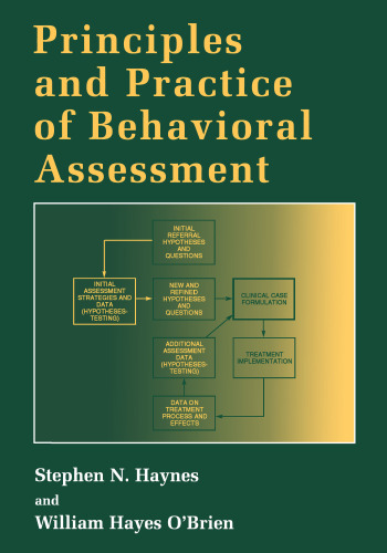 Principles and Practice of Behavioral Assessment