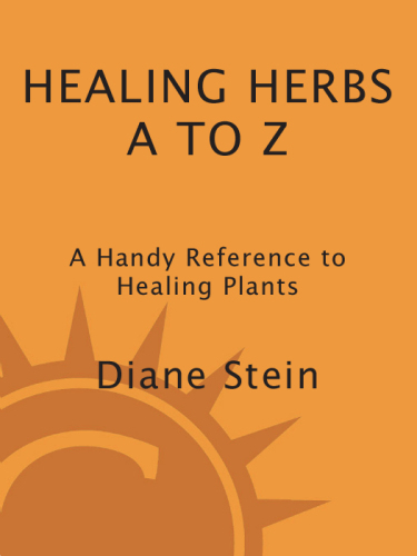 Healing Herbs A to Z: A Handy Reference to Healing Plants