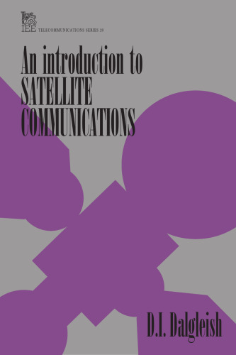 An Introduction to Satellite Communications