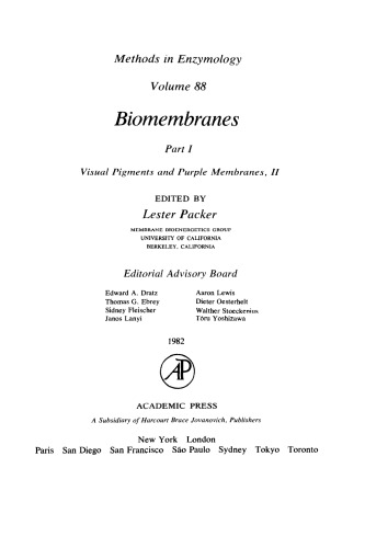 Biomembranes Part I: Visual Pigments and Purple Membranes II