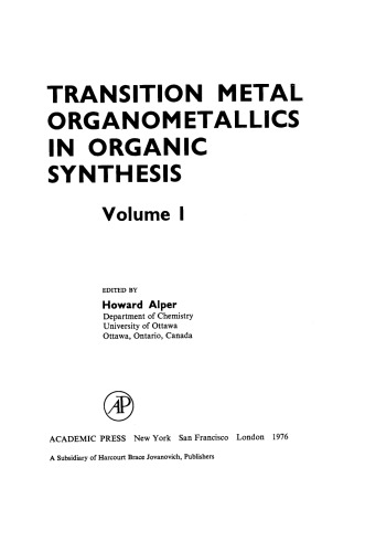 Transition Metal Organometallics in Organic Synthesis