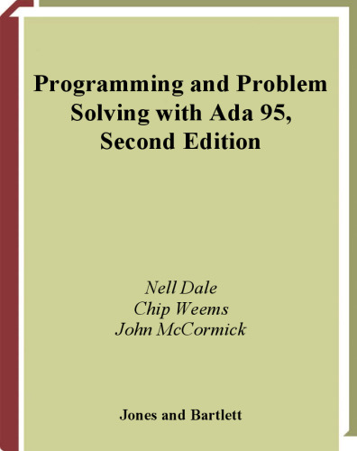 Programming and problem solving with ADA 95