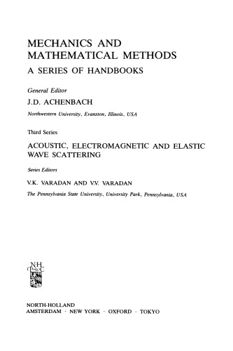 Low and High Frequency Asymptotics: Acoustic, Electromagnetic and Elastic Wave Scattering