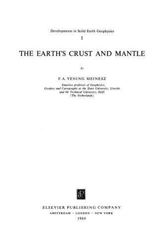 The Earth's Crust and Mantle