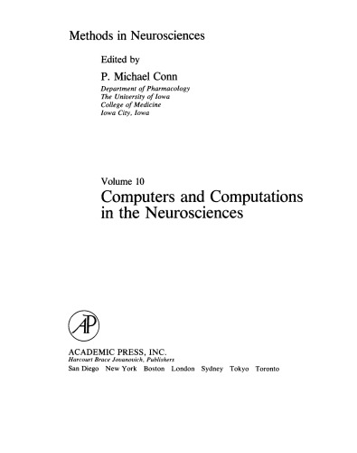 Computers and Computations in the Neurosciences: Methods in Neurosciences