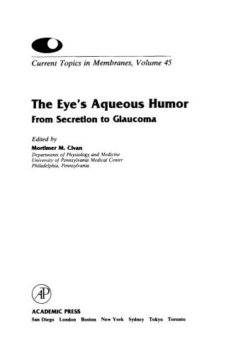 The Eye's Aqueous Humor: From Secretion to Glaucoma