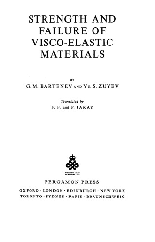 Strength and Failure of Visco-Elastic Materials