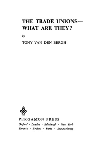The Trade Unions–What Are They?