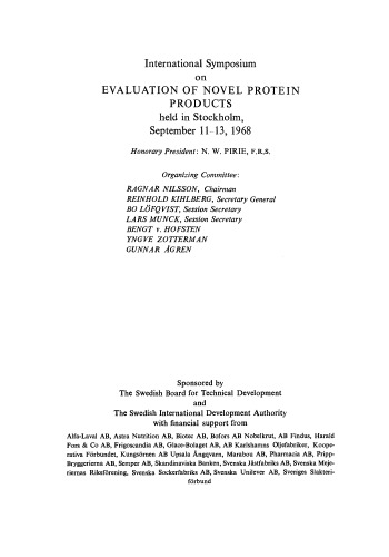 Evaluation of Novel Protein Products. Proceedings of the International Biological Programme (IBP) and Wenner–Gren Center Symposium Held in Stockholm, September 1968