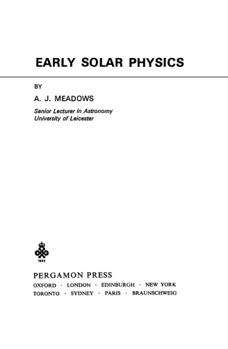 Early Solar Physics