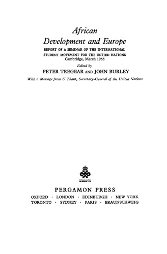 African Development and Europe. Report of a Seminar of the International Student Movement for the United Nations, Cambridge, March 1966