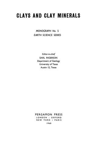 Clays and Clay Minerals. Proceedings of the Seventh National Conference on Clays and Clay Minerals