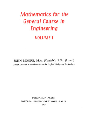 Mathematics for the General Course in Engineering