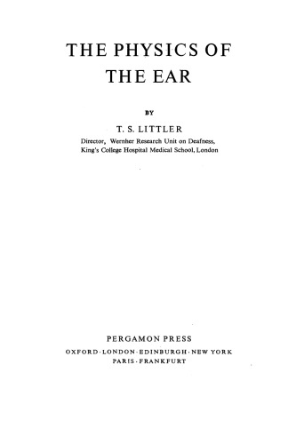 The Physics of the Ear