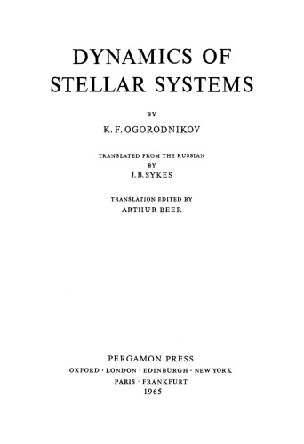 Dynamics of Stellar Systems