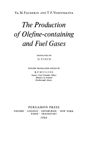 The Production of Olefine-Containing and Fuel Gases