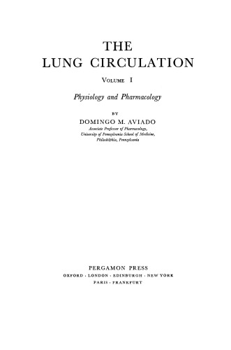 The Lung Circulation. Physiology and Pharmacology