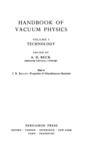 Handbook of Vacuum Physics. Technology