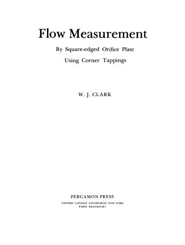 Flow Measurement. By Square-Edged Orifice Plate Using Corner Tappings
