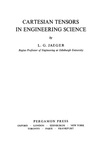 Cartesian Tensors in Engineering Science
