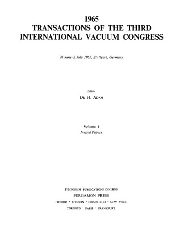 1965 Transactions of the Third International Vacuum Congress. Invited Papers