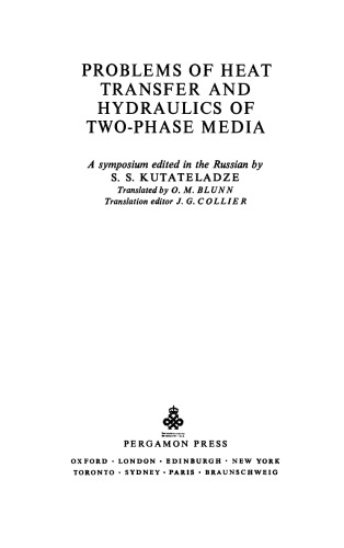 Problems of Heat Transfer and Hydraulics of Two-Phase Media