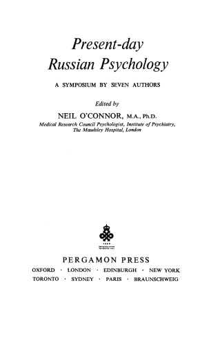 Present-Day Russian Psychology. A Symposium by Seven Authors