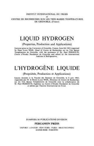 Liquid Hydrogen. Properties, Production and Applications