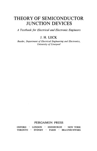 Theory of Semiconductor Junction Devices. A Textbook for Electrical and Electronic Engineers