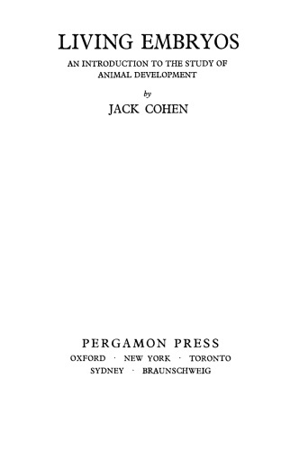 Living Embryos. An Introduction to the Study of Animal Development