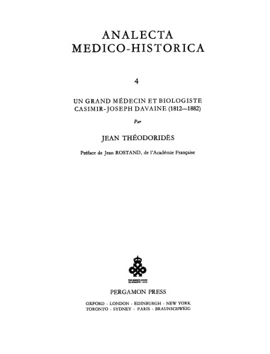 Un Grand Médecin et Biologiste Casimir-Joseph Davaine (1812–1882). Academiae Internationalis Historiae Medicinae