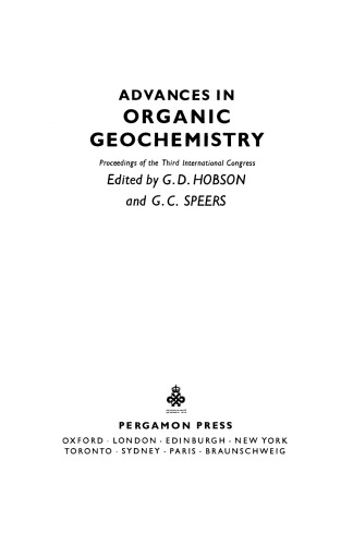 Advances in Organic Geochemistry. Proceedings of the Third International Congress