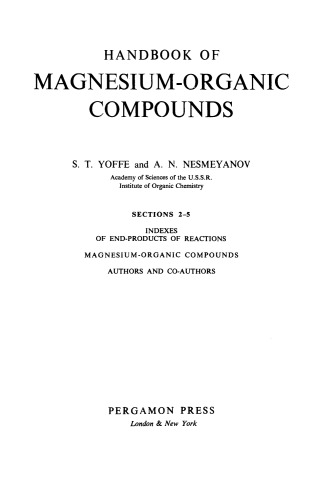 Handbook of Magnesium–Organic Compounds. Volume III