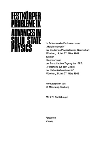 Festkörper Probleme IX. Advances in Solid State Physics