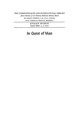 In Quest of Man. A Biological Approach to the Problem of Man's Place in Nature