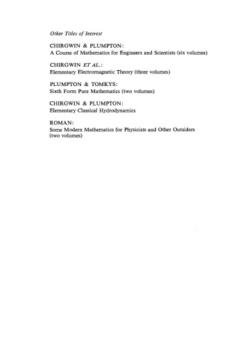 Theoretical Mechanics for Sixth Forms. In Two Volumes