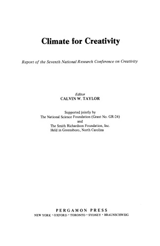 Climate for Creativity. Report of the Seventh National Research Conference on Creativity
